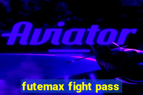 futemax fight pass